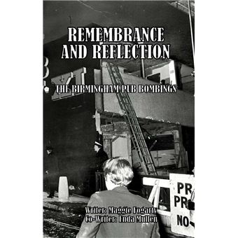 Remembrance And Reflection: The Birmingham Pub Bombings - 1