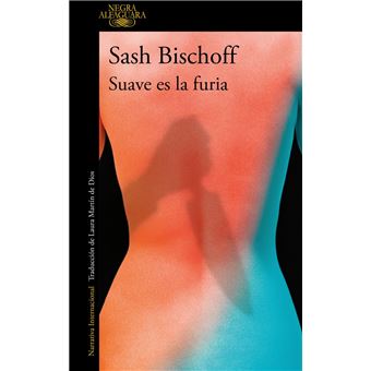 Suave es la furia - 1