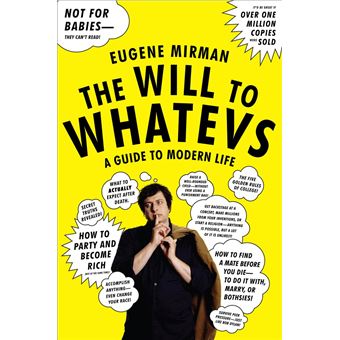 The Will to Whatevs - 1