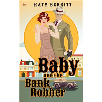 Baby and the Bank Robber - 1