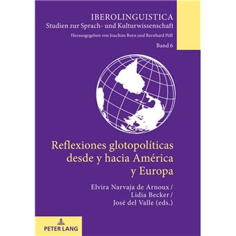 Reflexiones glotopolíticas desde y hacia América y Europa - 1