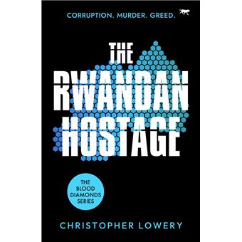 The Rwandan Hostage - 1