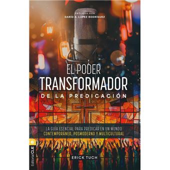 El poder transformador de la predicación - 1