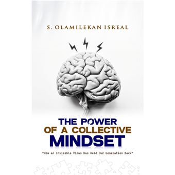 The Power of a Collective Mindset - 1