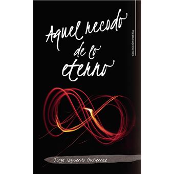 Aquel recodo de lo eterno - 1