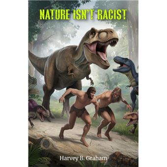 NATURE ISN'T RACIST - 1