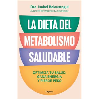 La dieta del metabolismo saludable - 1