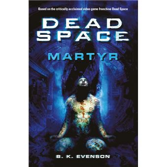 Dead Space - Martyr - 1