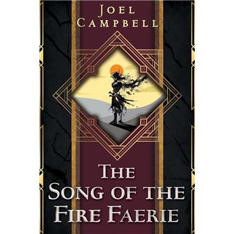 The Song of the Fire Faerie - 1