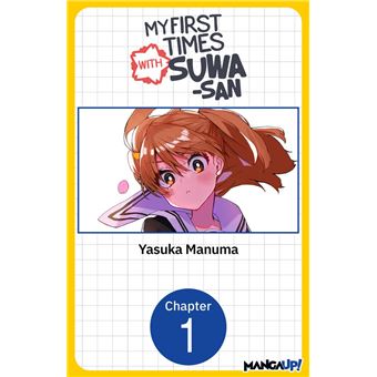 My First Times with Suwa-san #001 - 1