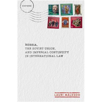 Russia, the Soviet Union, and Imperial Continuity in International Law - 1