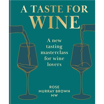 A Taste for Wine - 1