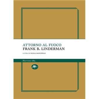 Attorno al fuoco - 1