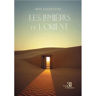 Les lumières de l'Orient - 1