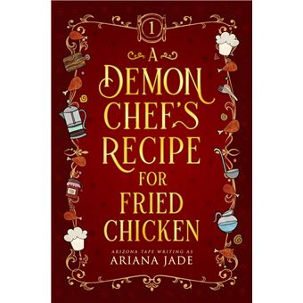 A Demon Chef's Recipe For Fried Chicken - 1