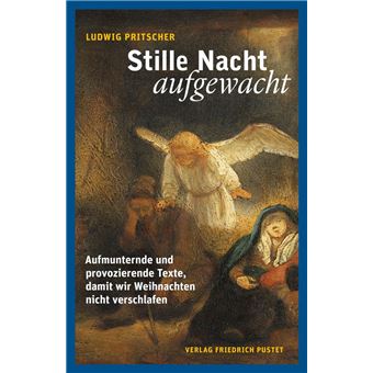 Stille Nacht, aufgewacht - 1