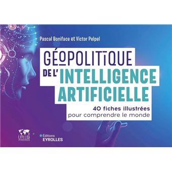 Géopolitique de l'intelligence artificielle - 1