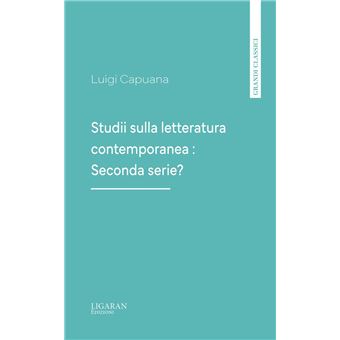 Studii sulla letteratura contemporanea : Seconda serie - 1