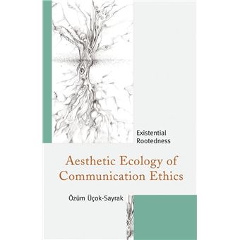 Aesthetic Ecology of Communication Ethics - 1