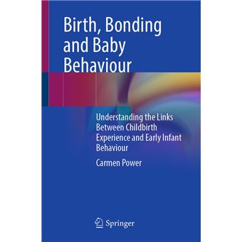 Birth, Bonding and Baby Behaviour - 1