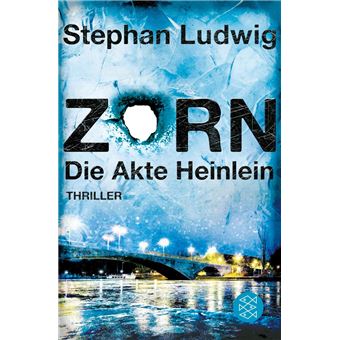 Zorn – Die Akte Heinlein - 1