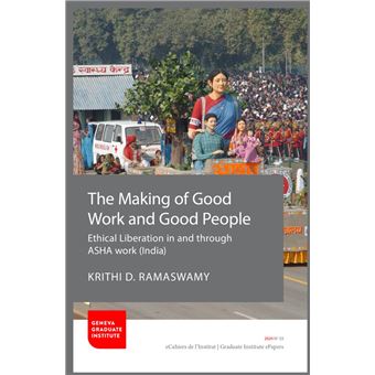 The Making of Good Work and Good People - 1