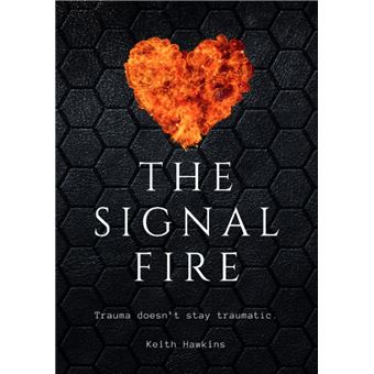 The Signal Fire - 1
