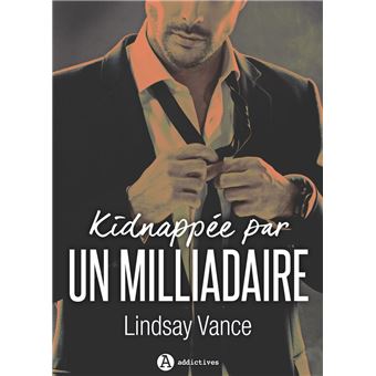 Kidnappée par un milliardaire - 1