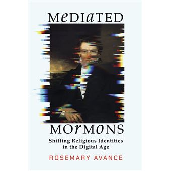 Mediated Mormons - 1