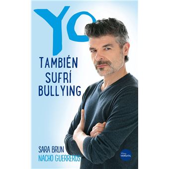 Yo también sufrí bullying - 1