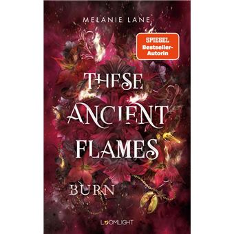 These Ancient Flames 2: Burn - 1