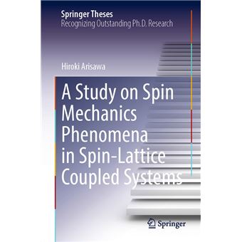A Study on Spin Mechanics Phenomena in Spin-Lattice Coupled Systems - 1