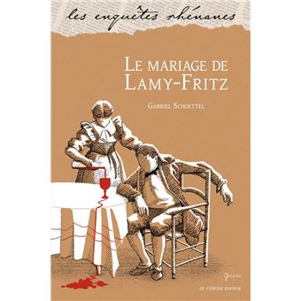 Le mariage de Lamy-Fritz - 1