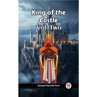 King of the Castle Vol. Two - 1