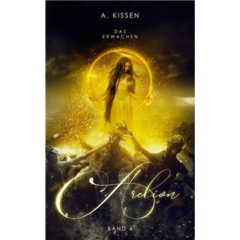Arelion - Das Erwachen (Band 4) - 1