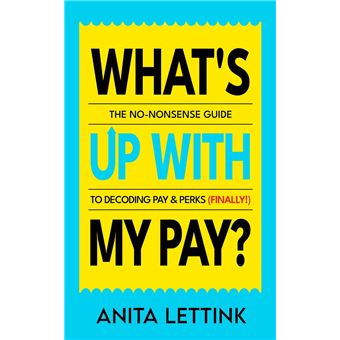 What's Up With My Pay? - 1