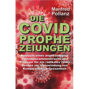 Die Covid-Prophezeihungen - 1