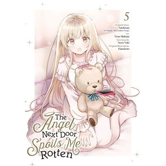 The Angel Next Door Spoils Me Rotten 05 (Manga) - 1
