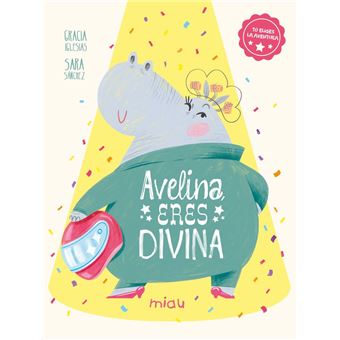 Avelina, eres divina - 1