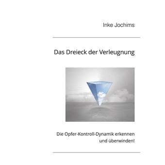 Das Dreieck der Verleugnung - 1
