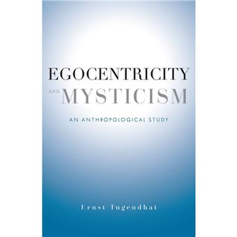 Egocentricity and Mysticism - 1