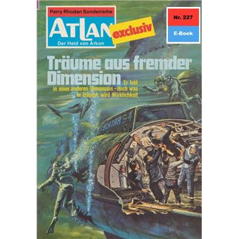 Atlan 227: Träume aus fremder Dimension - 1