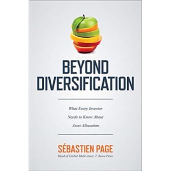 Beyond Diversification: What Every Investor Needs to Know About Asset Allocation - 1