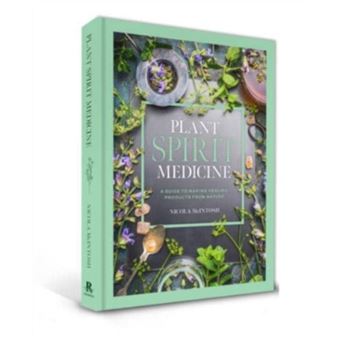 Plant Spirit Medicine by Nicola McIntosh - 1