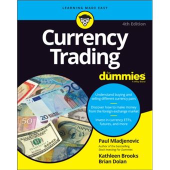 Currency Trading For Dummies by Brian Dolan - 1