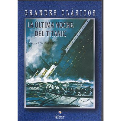 La Nuit du Titanic (film) (1952) / A Night To Remember (DVD)