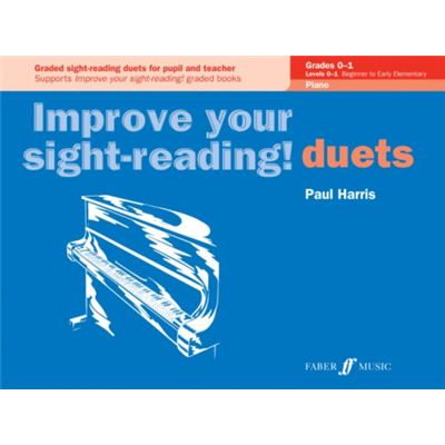 Faber Music Ltd Improve Your Sightreading Piano Duets Grades 01 By Paul Harris