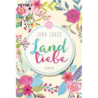 Landliebe | Jana Lukas - 1
