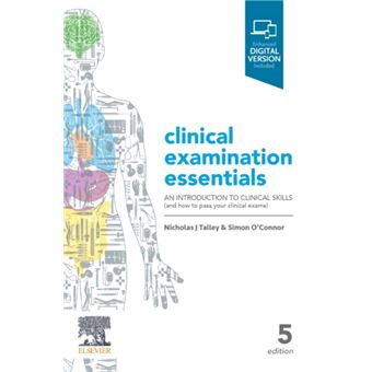 Clinical Examination Essentials by OConnor & Simon & FRACP DDU FCSANZ ...