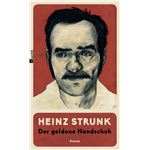 Der goldene Handschuh | Heinz Strunk